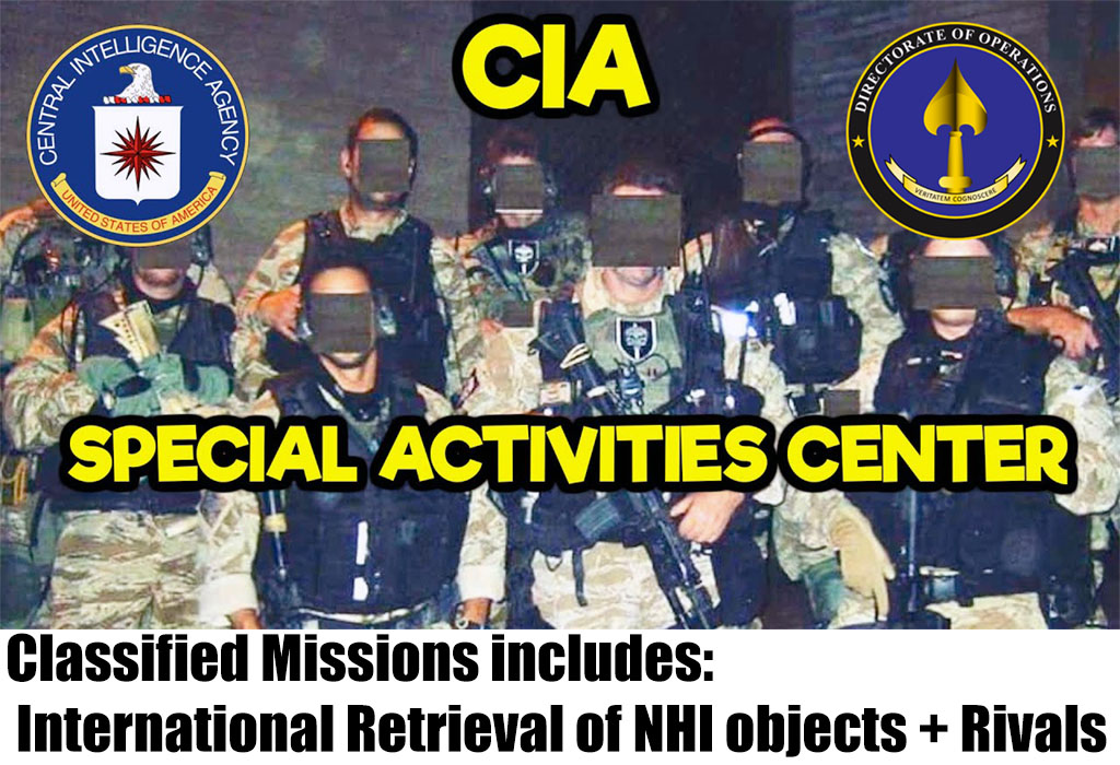CIA Special Activities Center (SAC) - Retrieval of NHI Objects - Recovered UAP Material - unknown reversed engineer uap ufo - non-human-intelligence